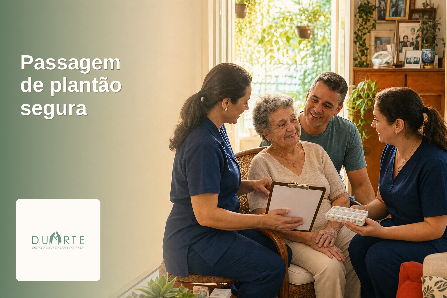 Passagem de plantão segura: o detalhe que protege o familiar em casa - imagem hero