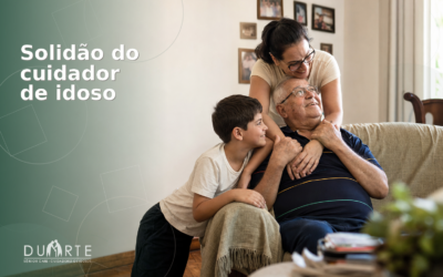 Solidão do Cuidador: Cuidando com Apoio e Dignidade