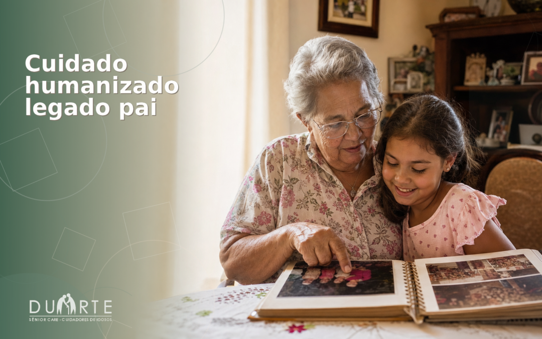 Dia dos Pais: Vínculo e Legado no Cuidado Humanizado