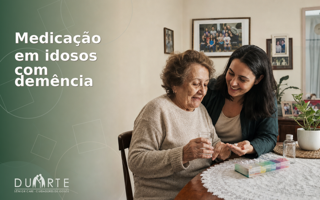 Medicação em Idosos com Demência: Um Protocolo Domiciliar Seguro